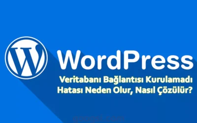wordpress veritabanı hatası nasıl çözülür